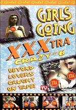 girls going xxxtra crazy 6