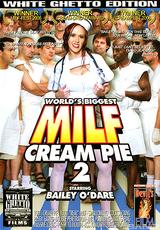 Bekijk volledige film - World's Biggest Milf Cream Pie 2