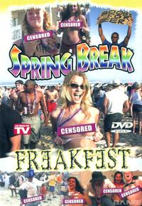 Spring Break Freak Fest