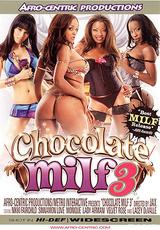 Vollständigen Film ansehen - Chocolate Milf 3