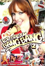 Vollständigen Film ansehen - Ice Cream Bang Bang 2
