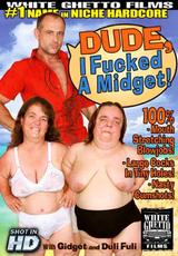 DVD Cover Dude I Fucked A Midget