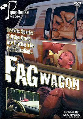 Cum Guzzling Fag Wagon