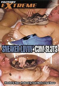 Sneaker Lovin Cum Sluts