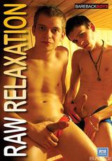 Watch full movie - Raw Relaxation
