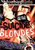 Suicide Blondes Vol 1 background