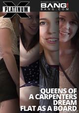 Watch full movie - Queens Of A Carpenters Dream Flat As A Board