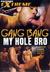 Gang Bang My Hole Bro background