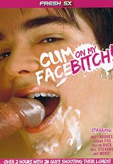 Guarda il film completo - Cum On My Face Bitch