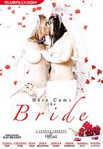 here cums the bride