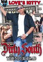 dirty south aka thunderhead