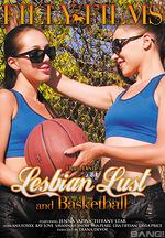 lesbian lust and basketball