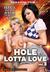 Hole Lotta Love 3 background