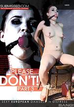 please dont 3