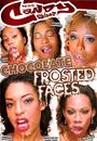 chocolate frosted faces