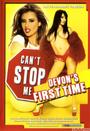 can't stop me: devon's first time