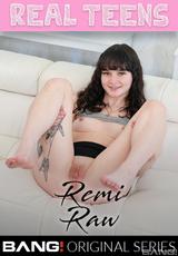 Ver película completa - Real Teens: Remi Raw