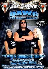 Watch full movie - Dawg The Booty Hunter