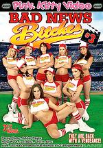bad news bitches 3